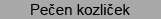 Pečen kozliček
